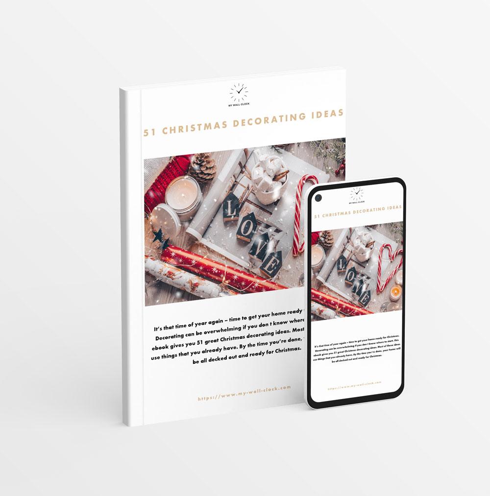 51 CHRISTMAS DECORATING IDEAS- FREE GUIDE My Wall Clock
