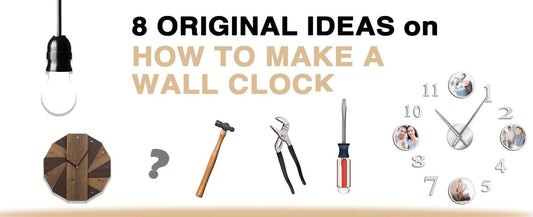 How to Make a Homemade Wall Clock : 8 Original Ideas - My Wall Clock